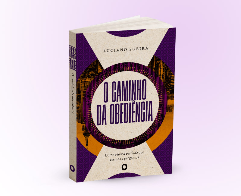 Livro O Caminho da Obediência pastor Luciano Subirá Lançamento Orvalho.com